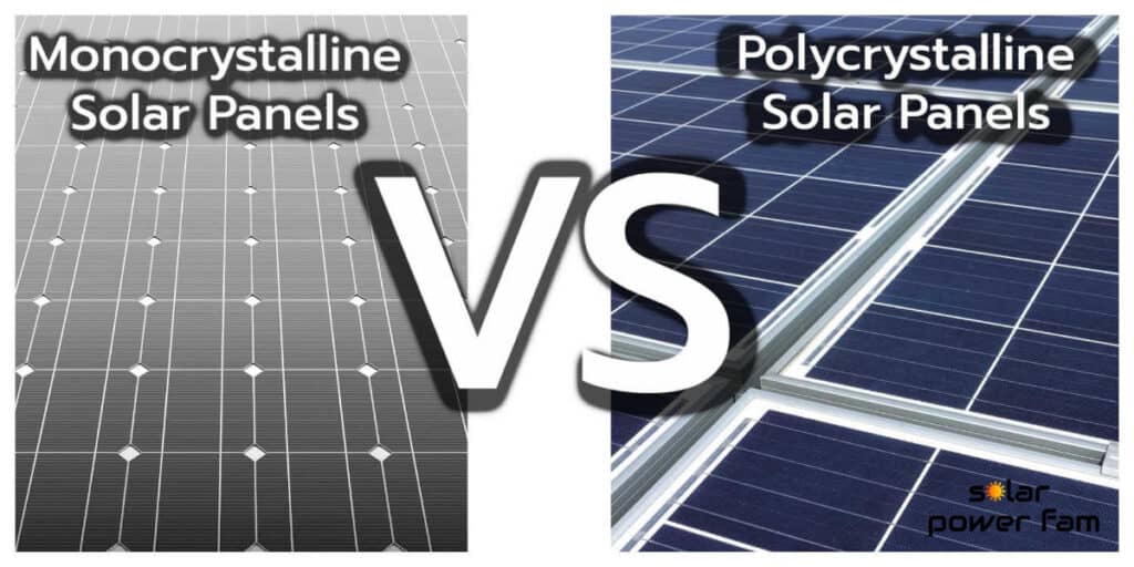 monocrystalline vs polycrystalline solar panels